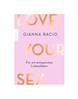 Love your Sex - vamorel